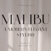 Malibu | Modern Stylish