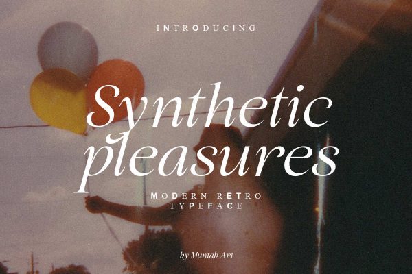 Synthetic Pleasures | Modern Retro