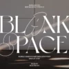 Blank Space | Modern Display