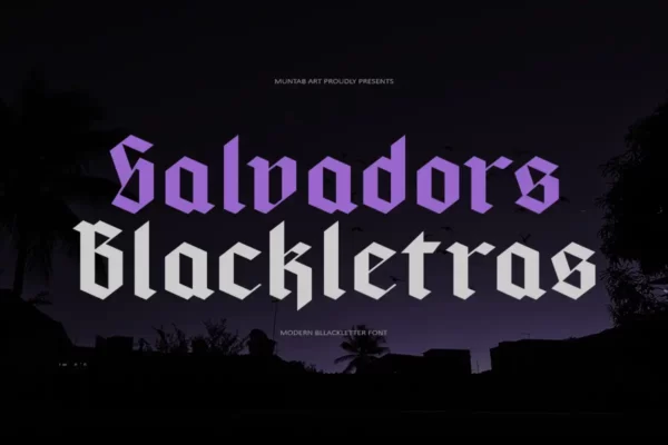 Salvadors | Modern Blackletter